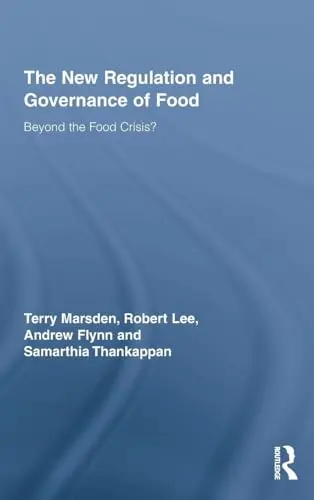 Cover of The New Regulation and Governance of Food