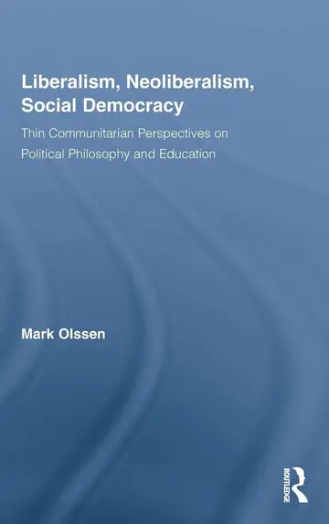 Cover of Liberalism, Neoliberalism, Social Democracy