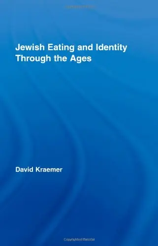 Cover of Jewish Eating and Identity Through the Ages