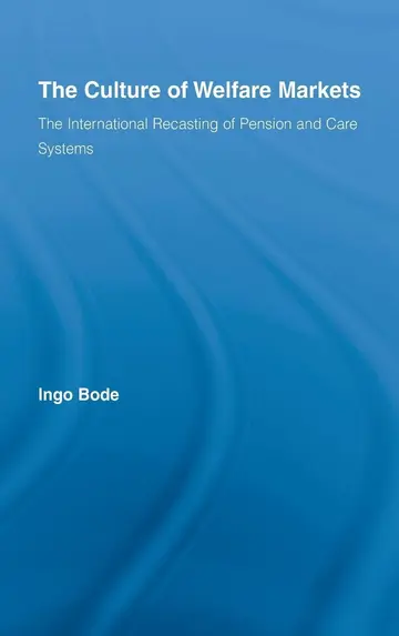 Cover of The Culture of Welfare Markets