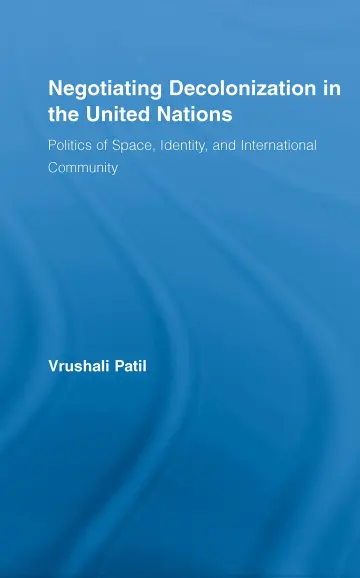 Cover of Negotiating Decolonization in the United Nations