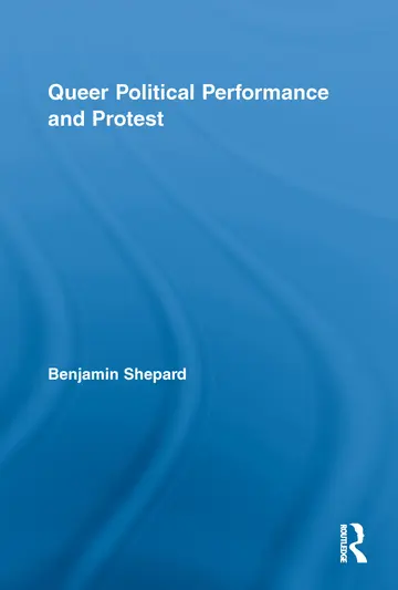 Cover of Queer Political Performance and Protest