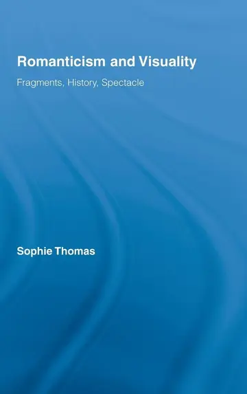 Cover of Romanticism and Visuality