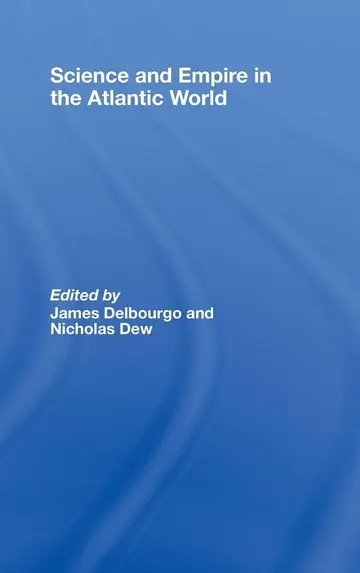 Cover of Science and Empire in the Atlantic World