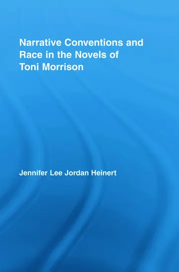 Cover of Narrative Convention and Race in the Novels of Toni Morrison