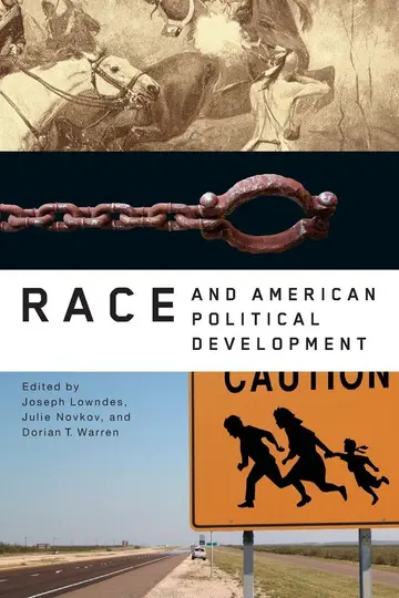 Cover of Race and American Political Develoment