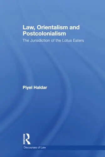 Cover of Law, Orientalism and Postcolonialism