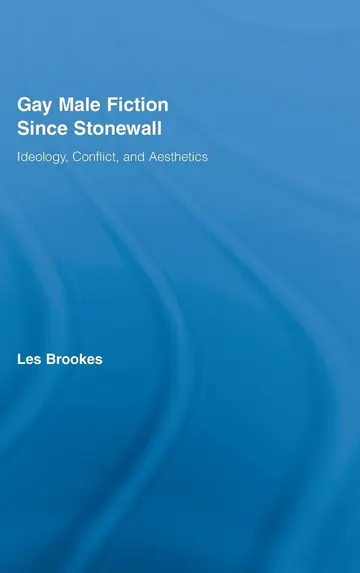 Cover of Gay Male Fiction Since Stonewall