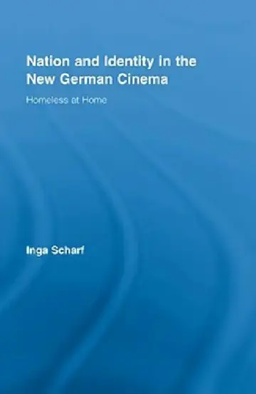 Cover of Nation and Identity in the New German Cinema