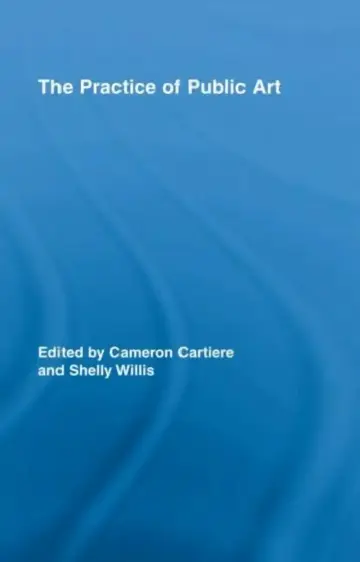 Cover of The Practice of Public Art