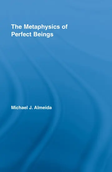 Cover of The Metaphysics of Perfect Beings