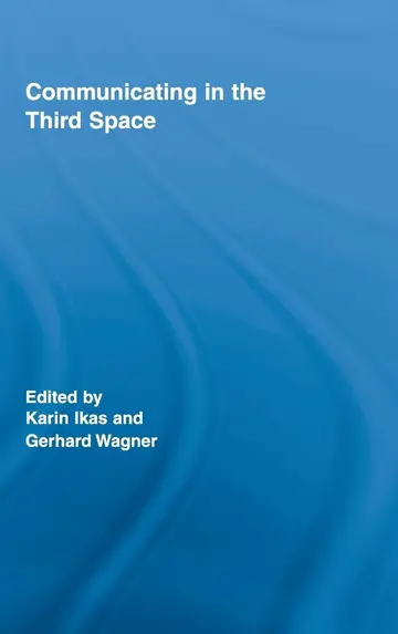 Cover of Communicating in the Third Space