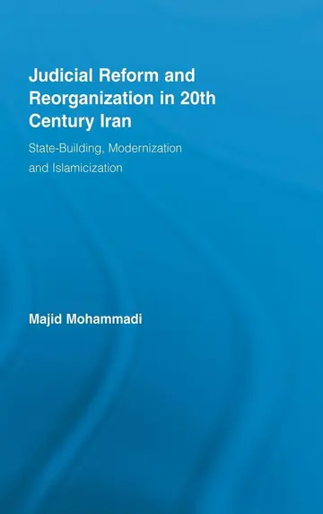 Cover of Judicial Reform and Reorganization in 20th Century Iran