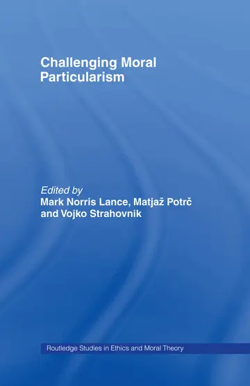 Cover of Challenging Moral Particularism