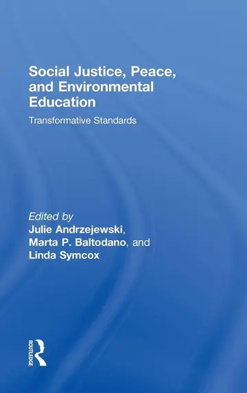 Cover of Social Justice, Peace, and Environmental Education
