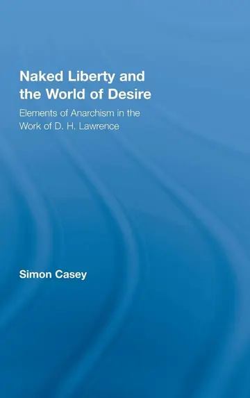 Cover of Naked Liberty and the World of Desire