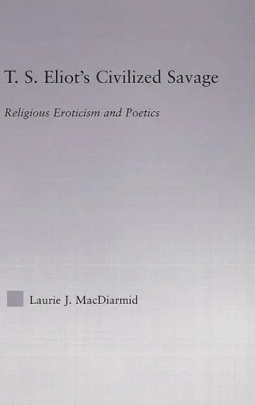 Cover of T.S. Eliot's Civilized Savage