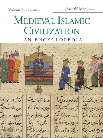 Cover of Medieval Islamic Civilization, Volume 1