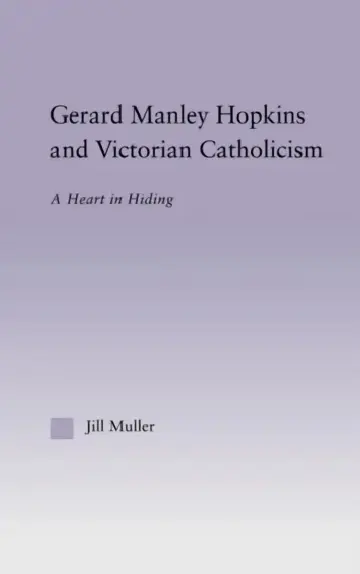 Cover of Gerard Manley Hopkins and Victorian Catholicism