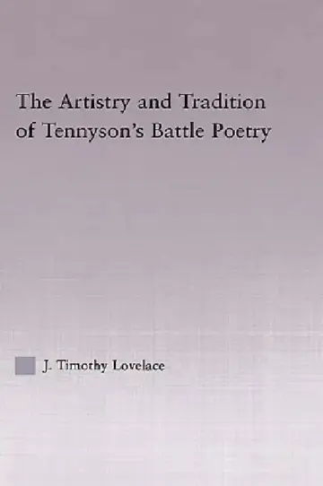 Cover of The Artistry and Tradition of Tennyson's Battle Poetry