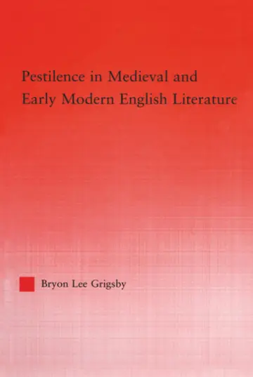Cover of Pestilence in Medieval & Early Modern English Literature