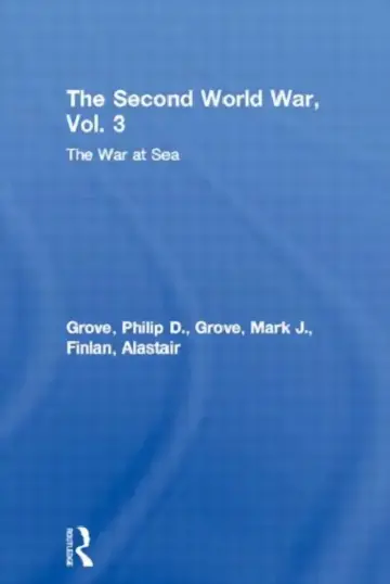 Cover of The Second World War,The War at Sea