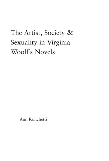 Cover of The Artist, Society, & Sexuality in Virginia Woolf's Novels
