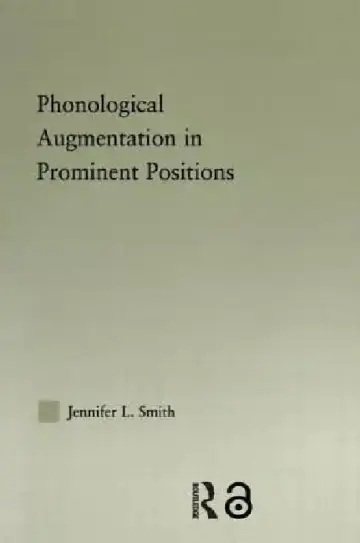Cover of Phonological Augmentation in Prominent Positions