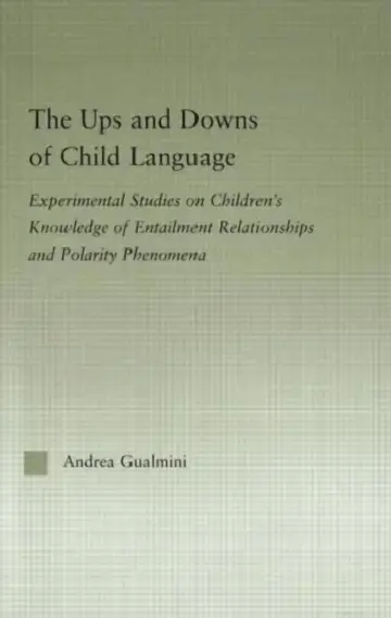 Cover of The Ups and Downs of Child Language
