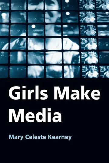 Cover of Girls Make Media