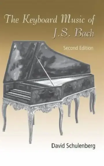 Cover of The Keyboard Music of J.S. Bach