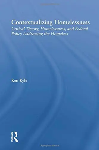 Cover of Contextualizing Homelessness