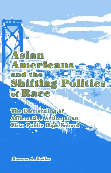 Cover of Asian Americans and the Shifting Politics of Race