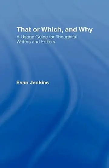 Cover of That or Which, and Why