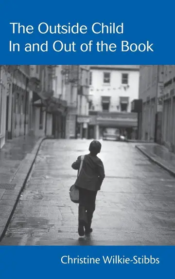 Cover of The Outside Child, in and Out of the Book