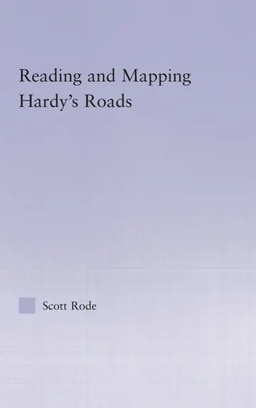 Cover of Reading and Mapping Hardy's Roads