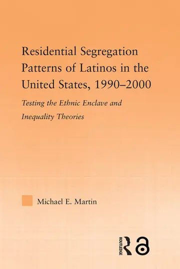 Cover of Residential Segregation Patterns of Latinos in the United States, 1990-2000