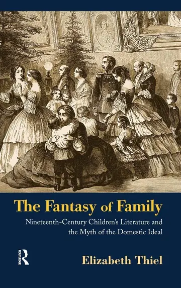 Cover of The Fantasy of Family