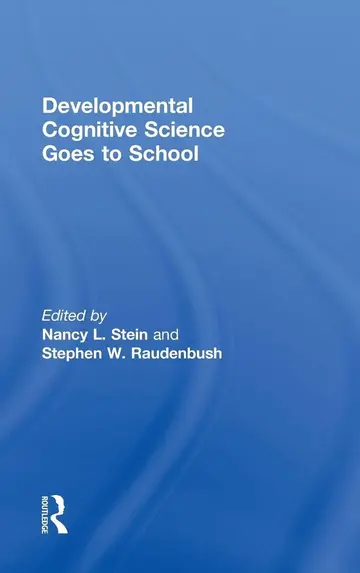 Cover of Developmental Cognitive Science Goes to School