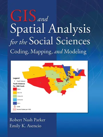 Cover of GIS and Spatial Analysis for the Social Sciences