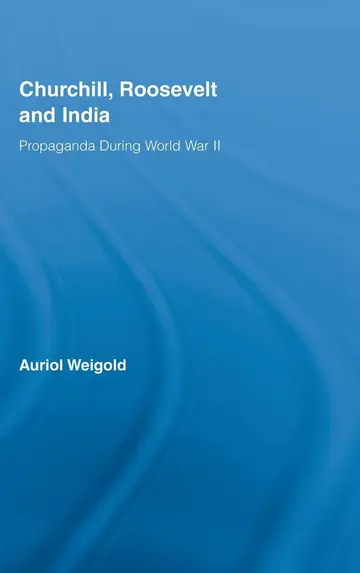 Cover of Churchill, Roosevelt and India
