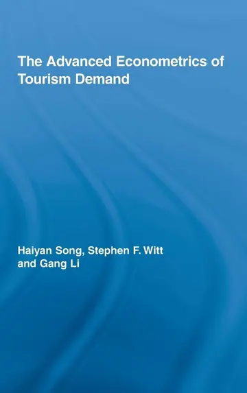 Cover of The Advanced Econometrics of Tourism Demand