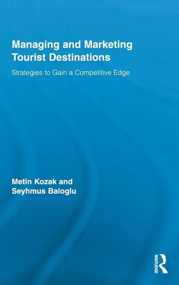Cover of Managing and Marketing Tourist Destinations