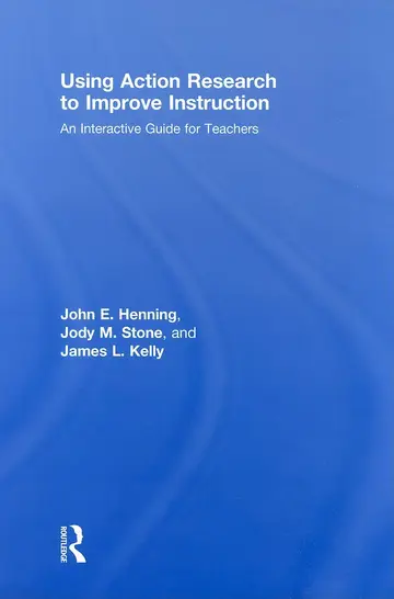 Cover of Using Action Research to Improve Instruction