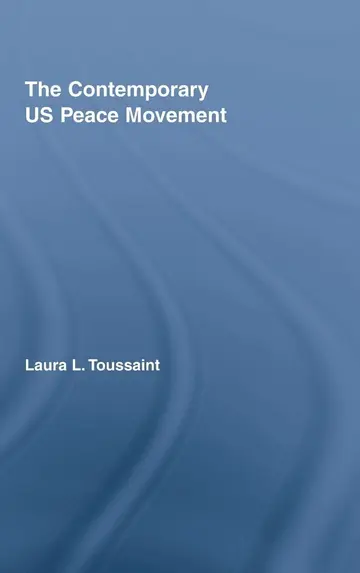 Cover of The Contemporary U.S. Peace Movement