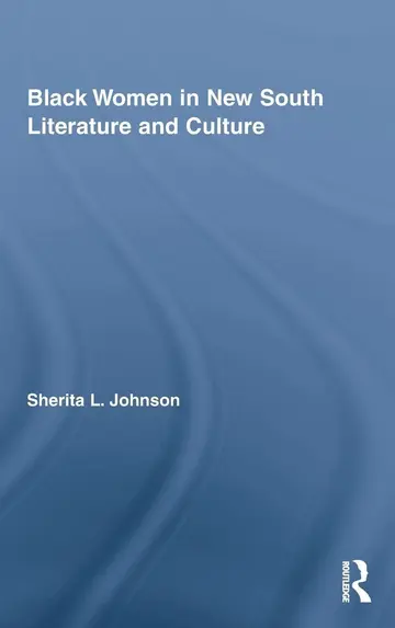 Cover of Black Women in New South Literature and Culture