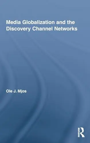 Cover of Media Globalization and the Descovery Channel Networks
