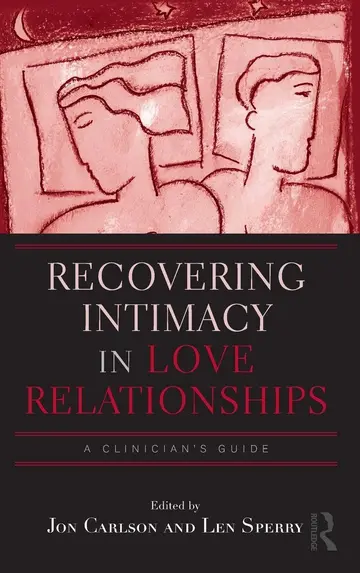 Cover of Recovering Intimacy in Love Relationships