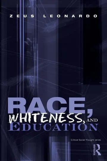 Cover of Race, Whiteness, and Education