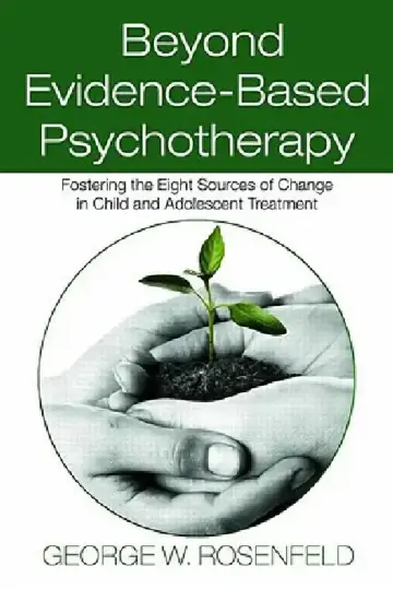 Cover of Beyond Evidence-Based Psychotherapy
